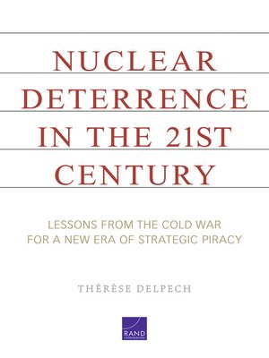 cover image of Nuclear Deterrence in the 21st Century